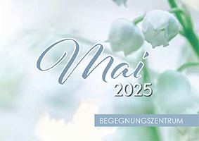 Sozialer Dienst - Begegnungszentrum Programm Mai 2025